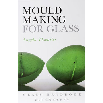 Mould Making for Glass - Warm Glass